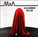 Willkommen im Club